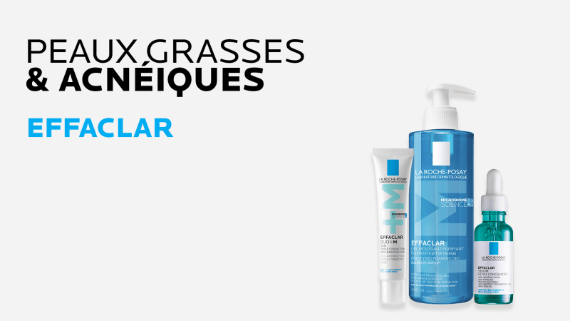 La Roche-Posay - Peaux Grasses & Acnéiques - Beauty For You