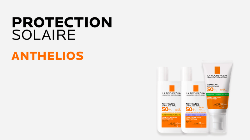 La Roche-Posay - Protection Solaire - Beauty For You